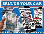 We buy cars, Buying Cars, Buy and Sell, Car for sale, Car Buyer -- Cars & Sedan -- Metro Manila, Philippines