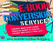 ebook conversion, digital conversion, hard cover to ebook, ebook maker, ebook creator, ebook creations, ebook productions, digital format conversion, digital book conversion -- All Editorial & Publishing -- Metro Manila, Philippines