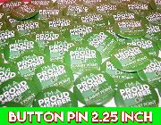 Button Pin 2.25 -- Manufacturing -- Quezon City, Philippines
