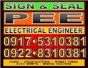 SIGN AND SEAL - ENGINEER - SANITARY PLUMBING CIVIL MECHANICAL PME ELECTRICAL PEE ELECTRONICS PECE FIRE PROTECTION ENVIRONMENTAL - CONSULTANT - BUILDING, RENOVATION, DENR, LLDA, DISCHARGE, BUSINESS AND OTHER PERMITS --  -- , Philippines